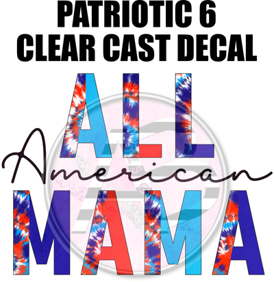 Patriotic 06 - Clear Cast Decal