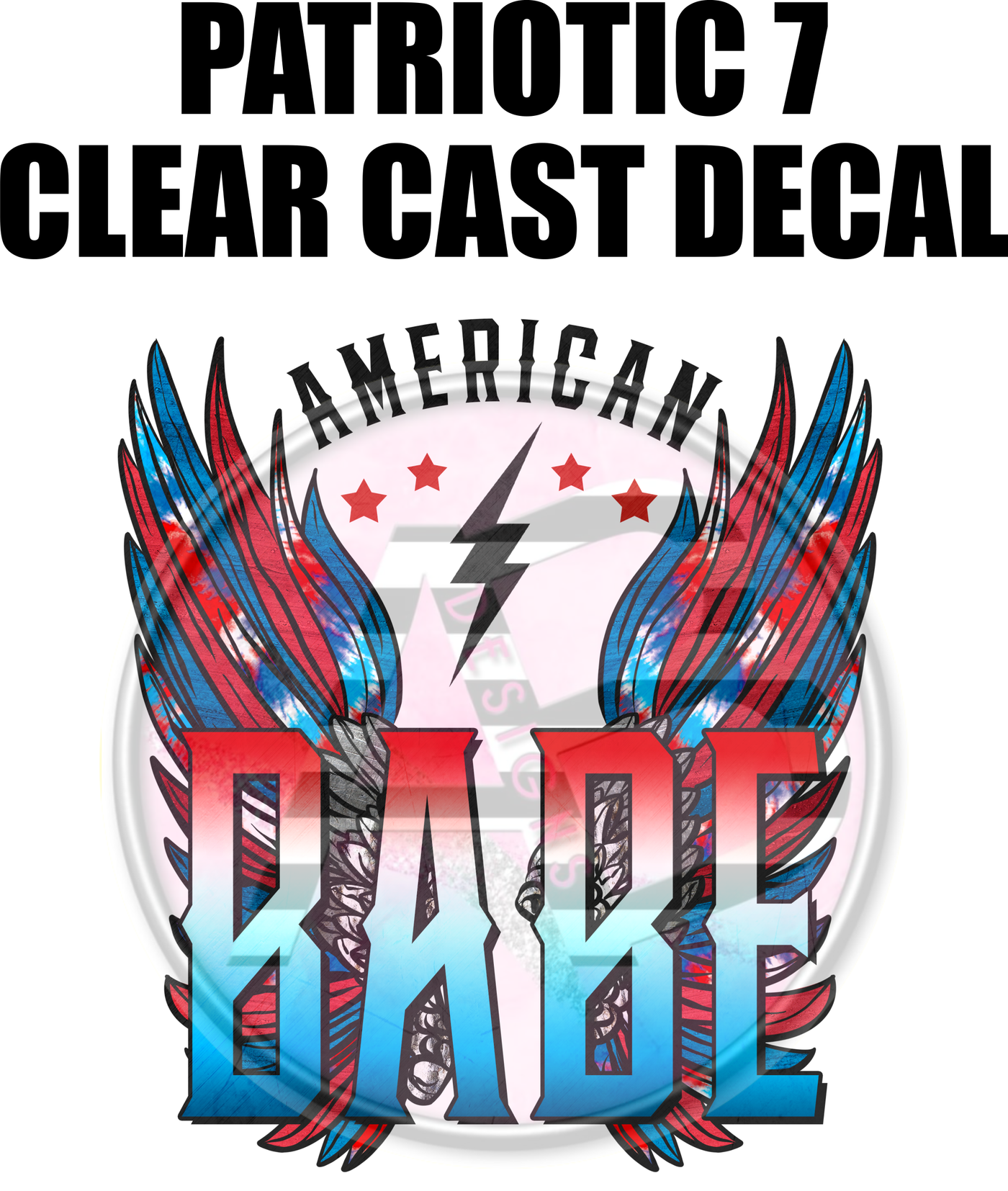 Patriotic 07 - Clear Cast Decal