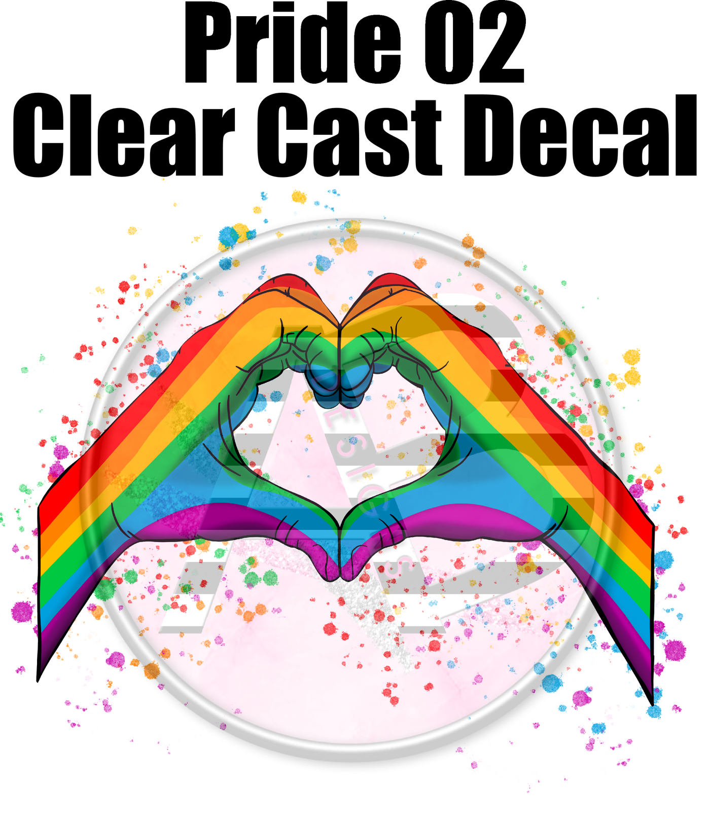 Pride 02 - Clear Cast Decal