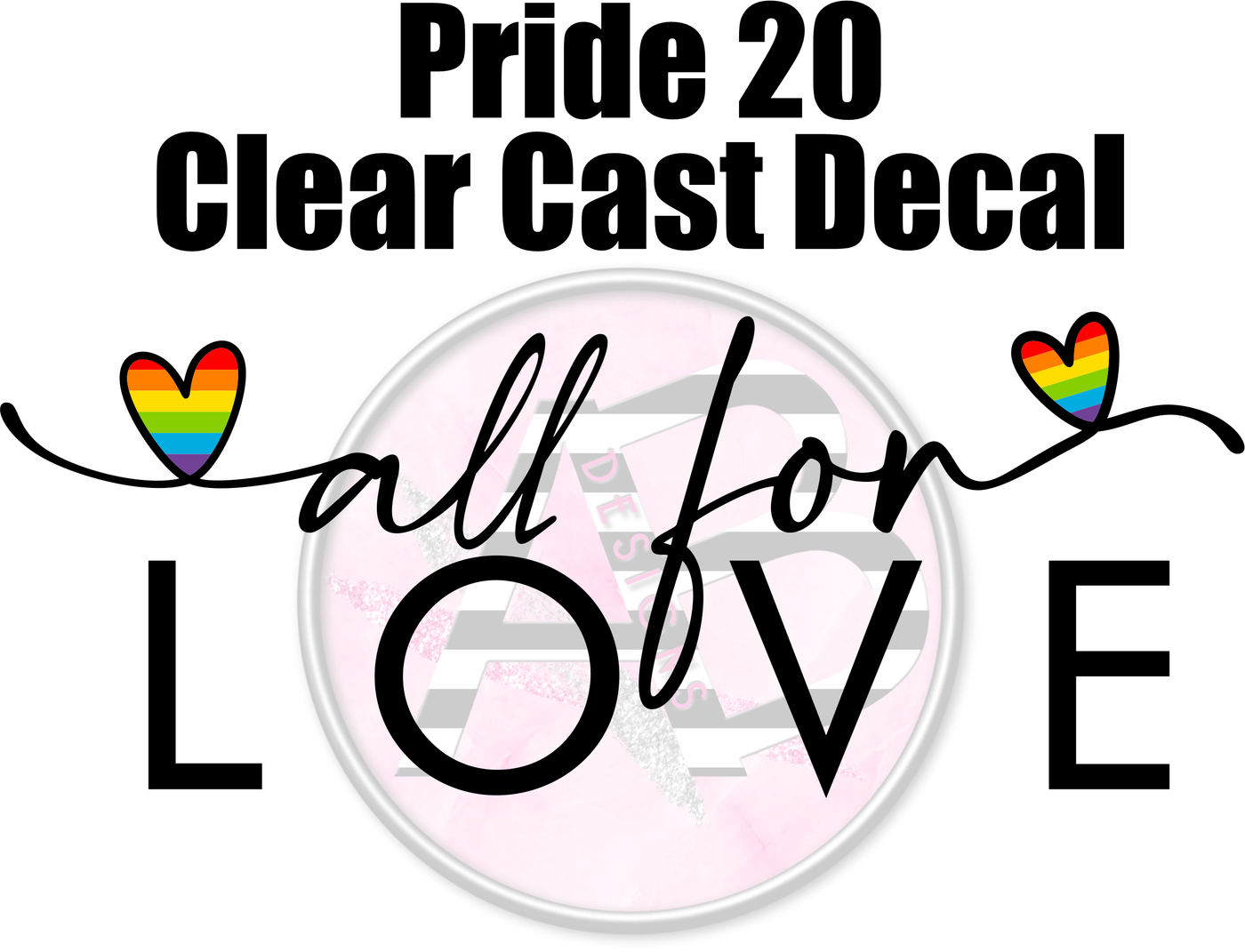 Pride 20 - Clear Cast Decal