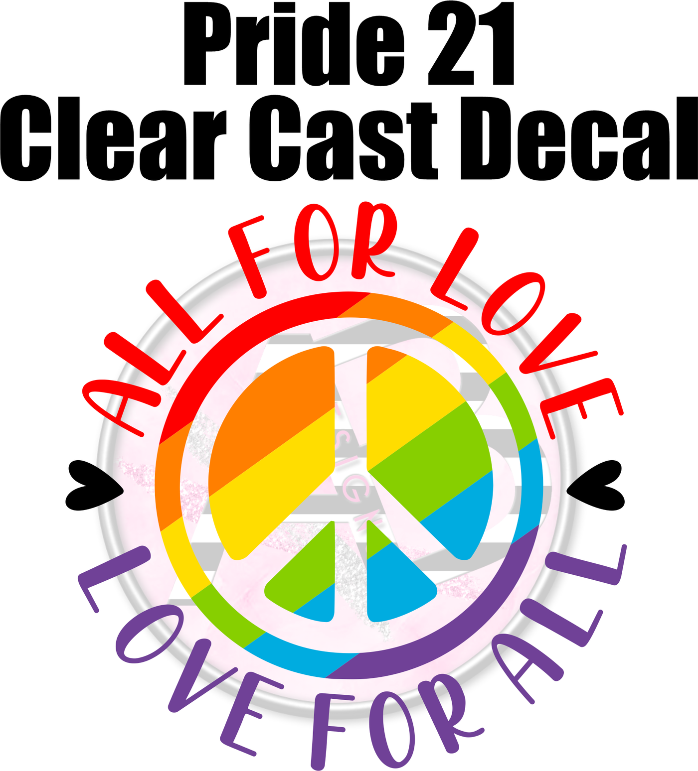 Pride 21 - Clear Cast Decal