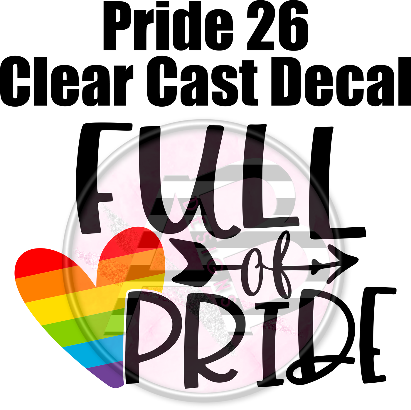 Pride 26 - Clear Cast Decal