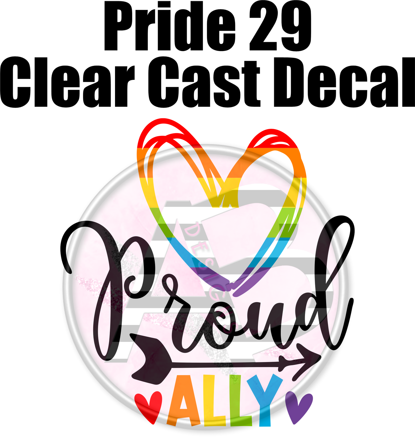 Pride 29 - Clear Cast Decal
