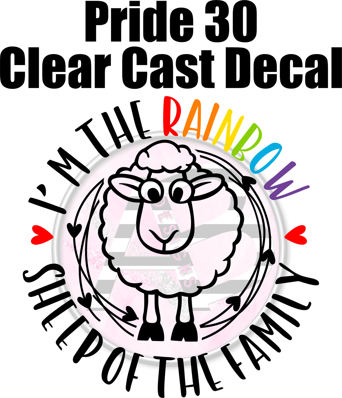 Pride 30 - Clear Cast Decal