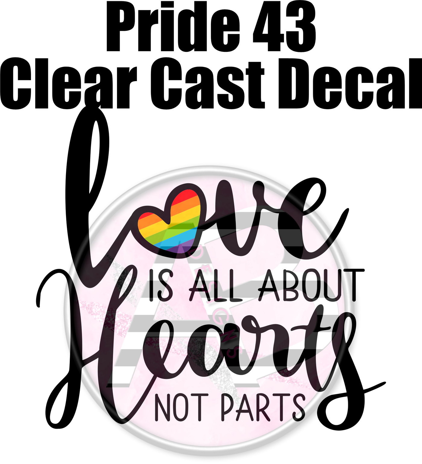 Pride 43 - Clear Cast Decal