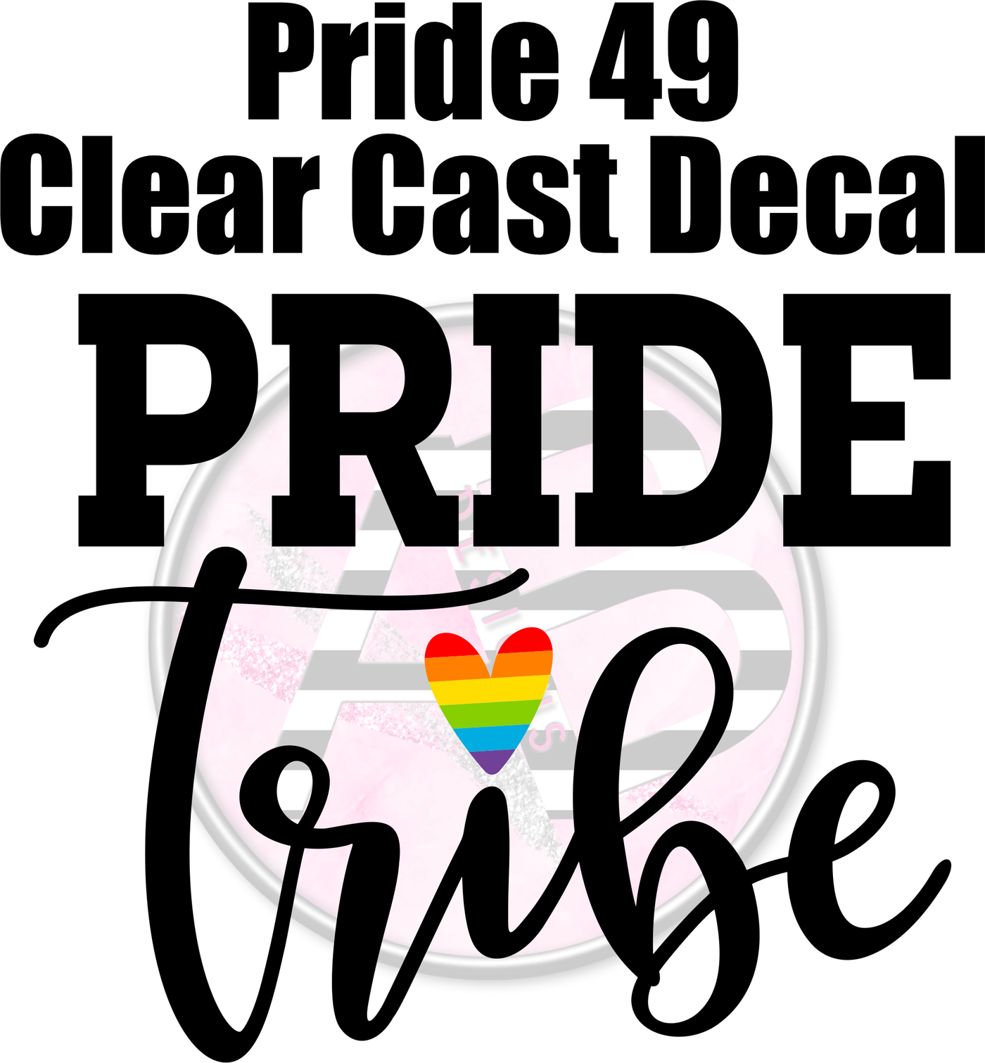 Pride 49 - Clear Cast Decal