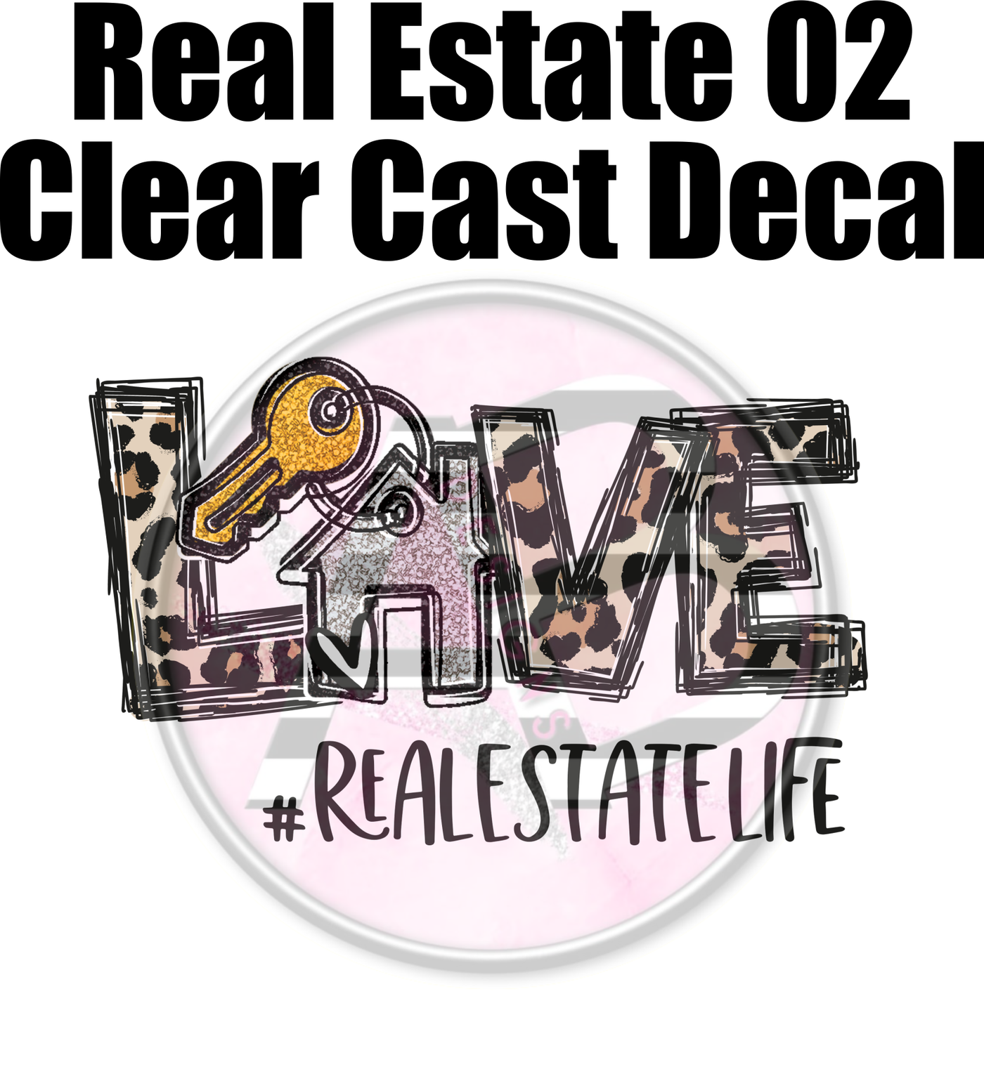 Real Estate 02 - Clear Cast Decal
