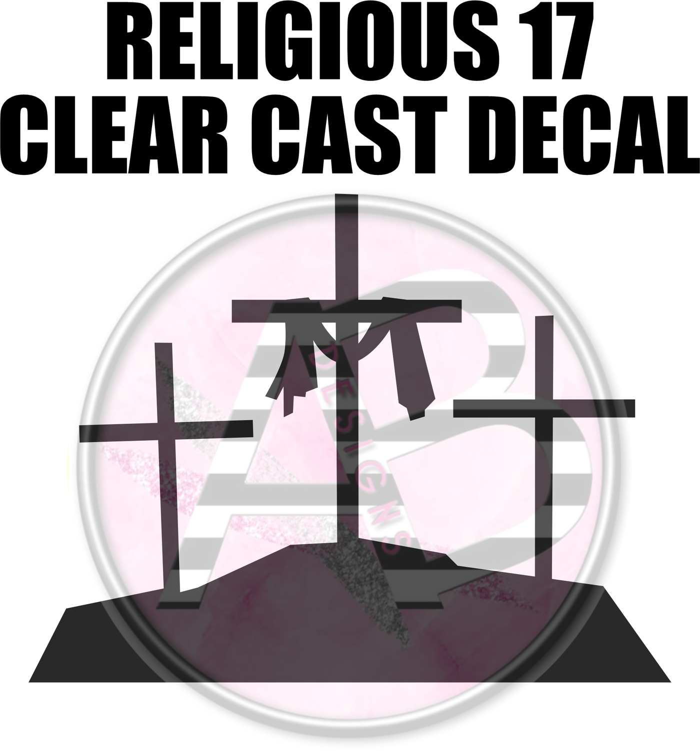 Religious 17 - Clear Cast Decal