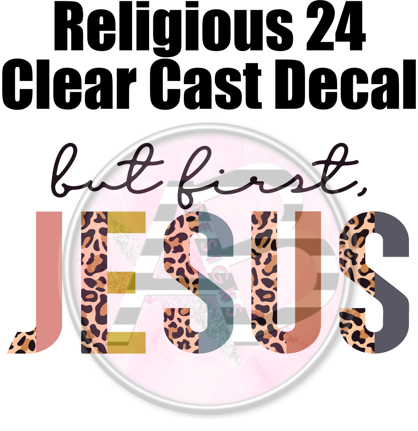 Religious 24 - Clear Cast Decal