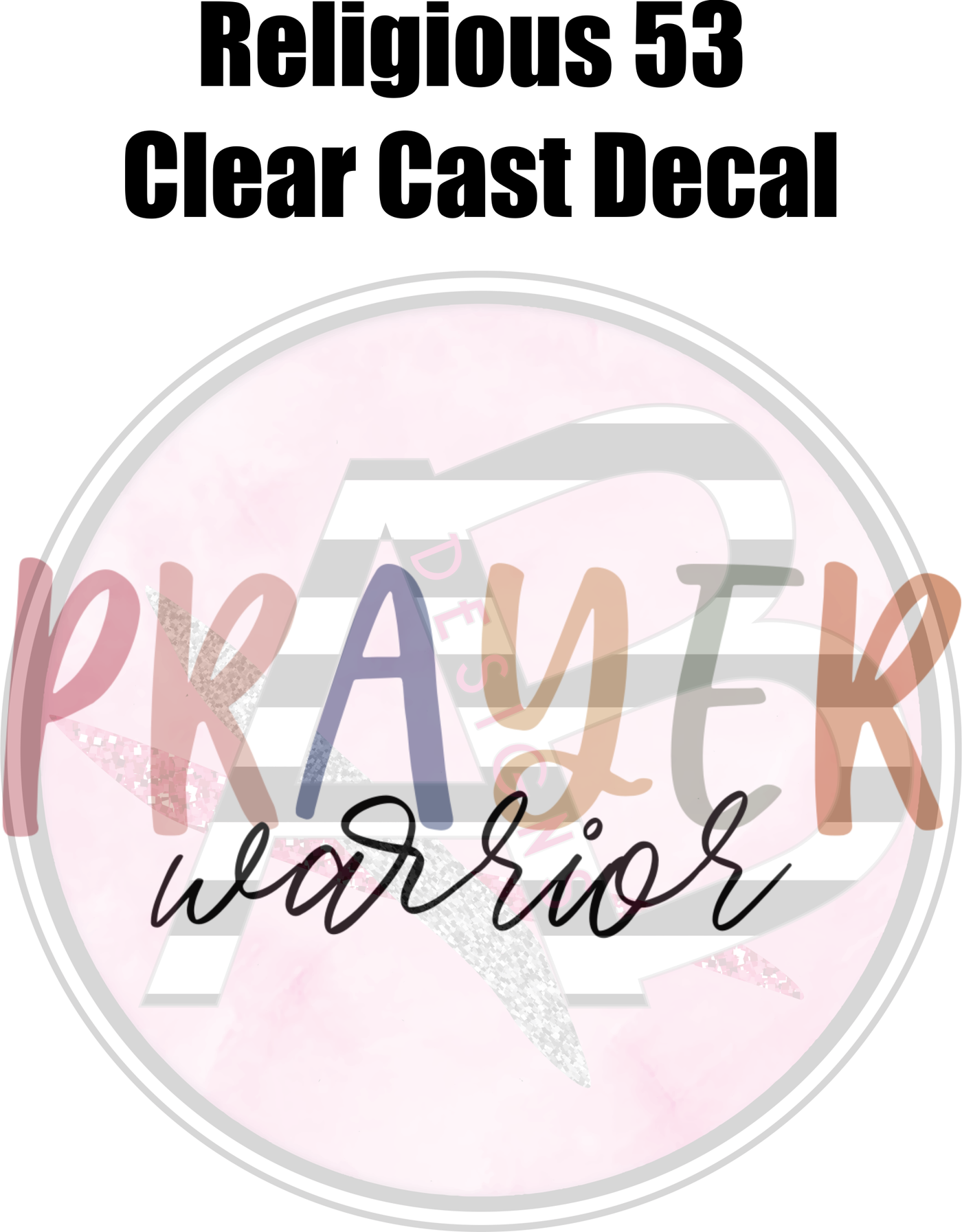 Religious 53 - Clear Cast Decal