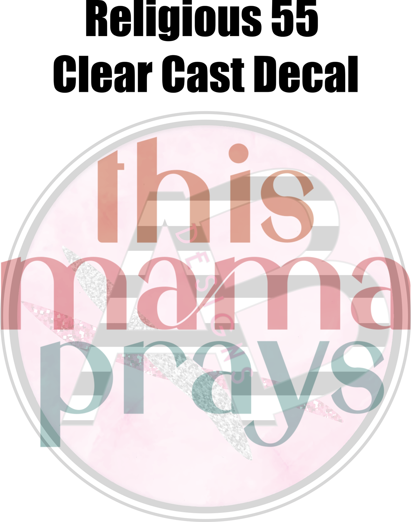 Religious 55 - Clear Cast Decal