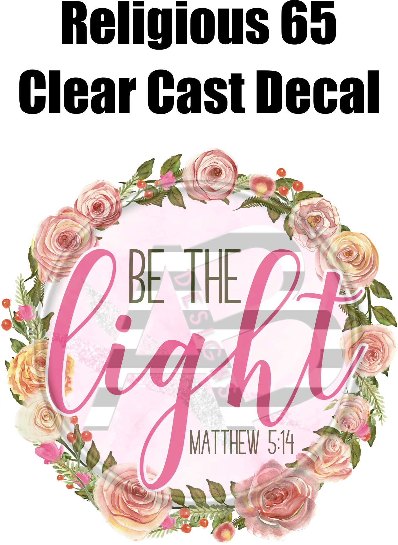 Religious 65 - Clear Cast Decal - 73