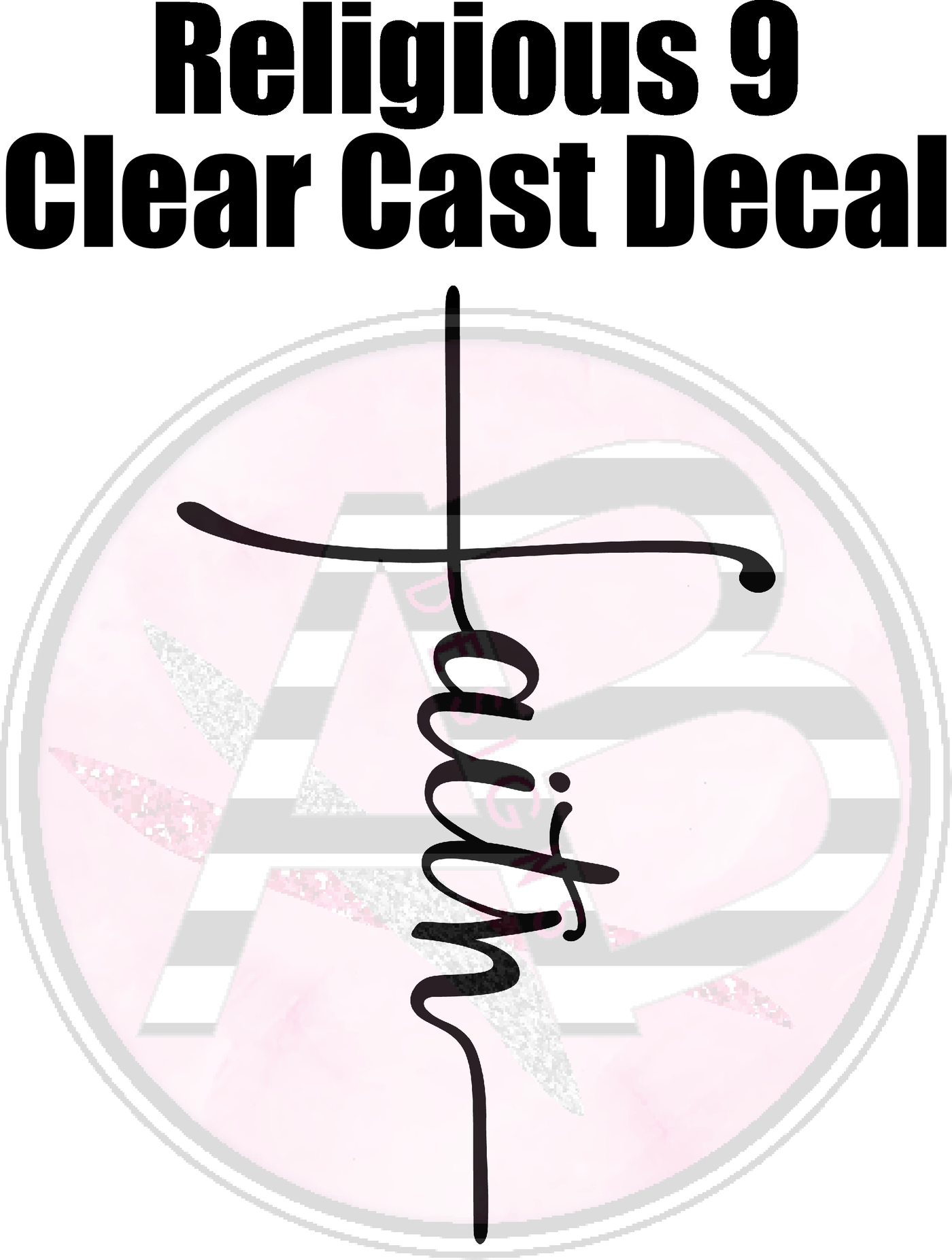 Religious 9 - Clear Cast Decal