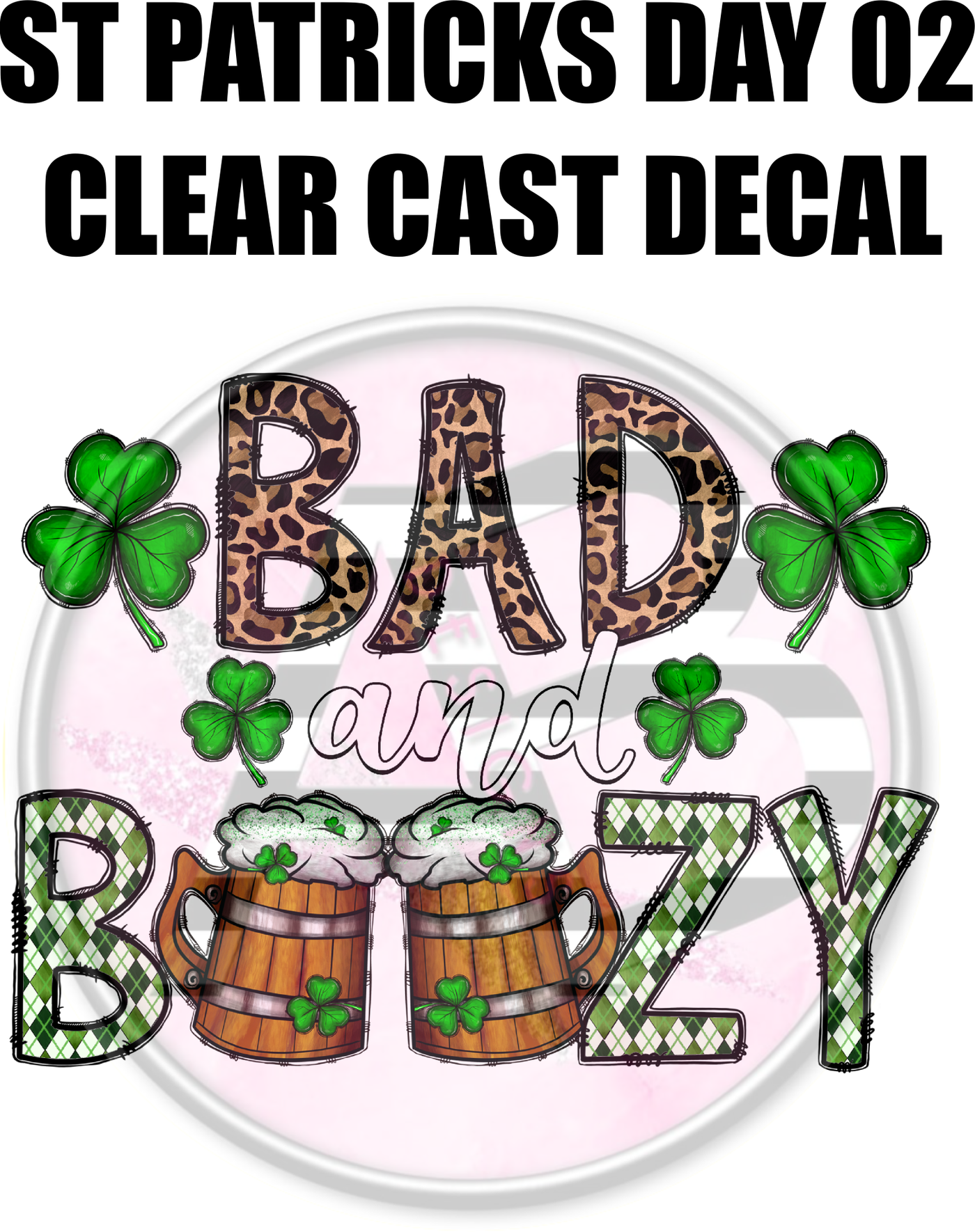 St. Patrick's Day 02 - Clear Cast Decal