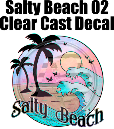 Salty Beach 02 - Clear Cast Decal