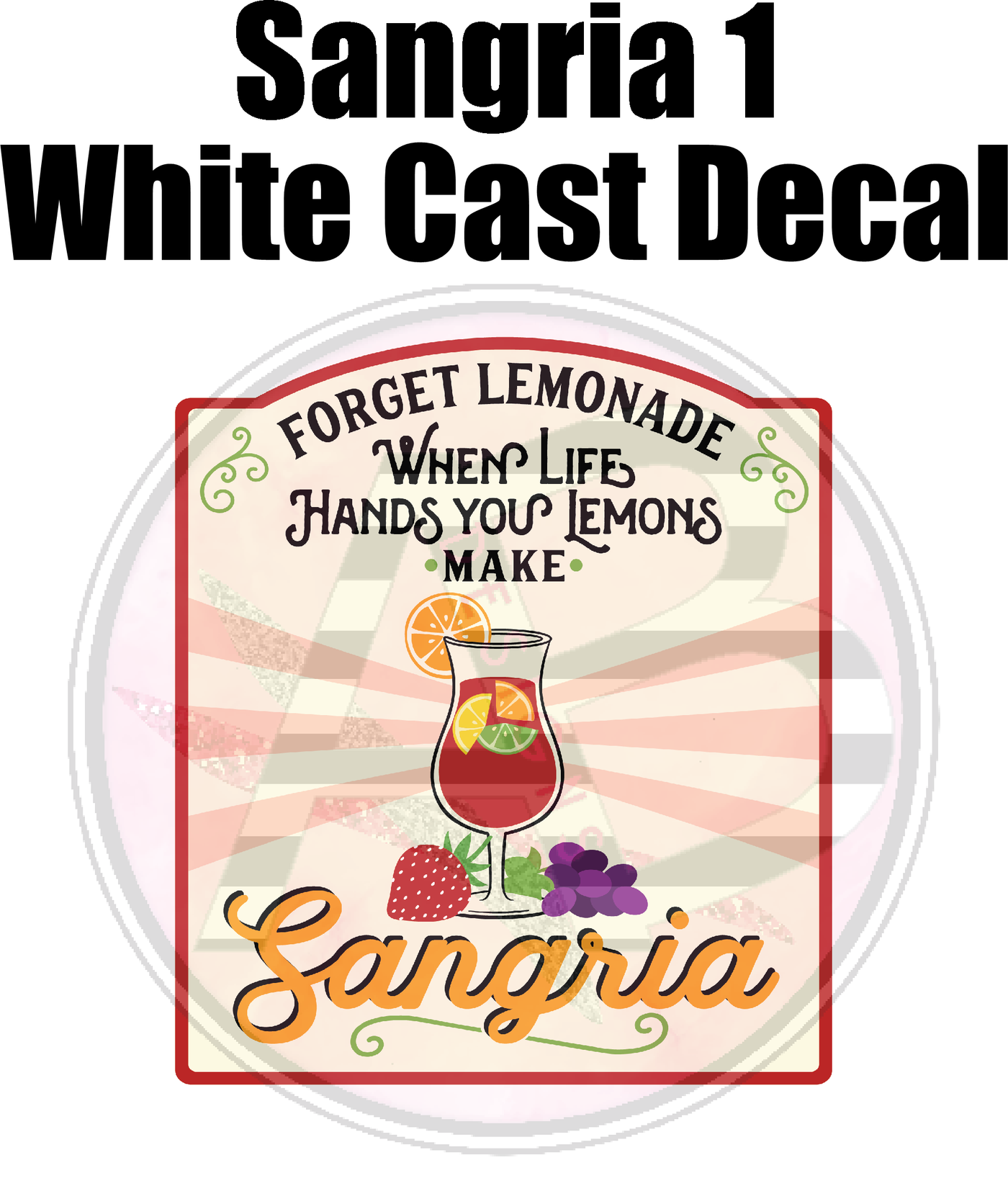 Sangria 1 - White Vinyl Decal