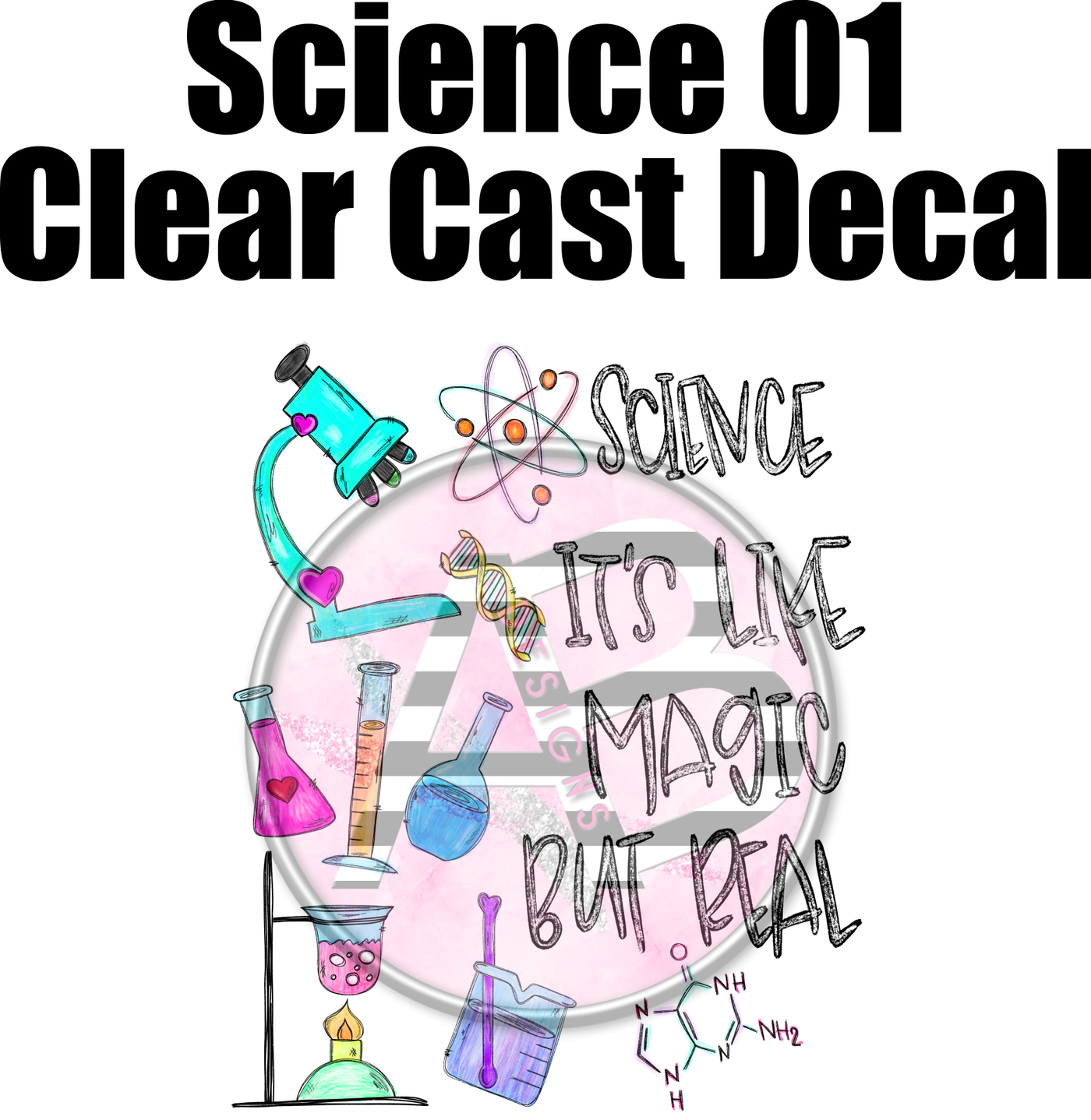 Science 01 - Clear Cast Decal