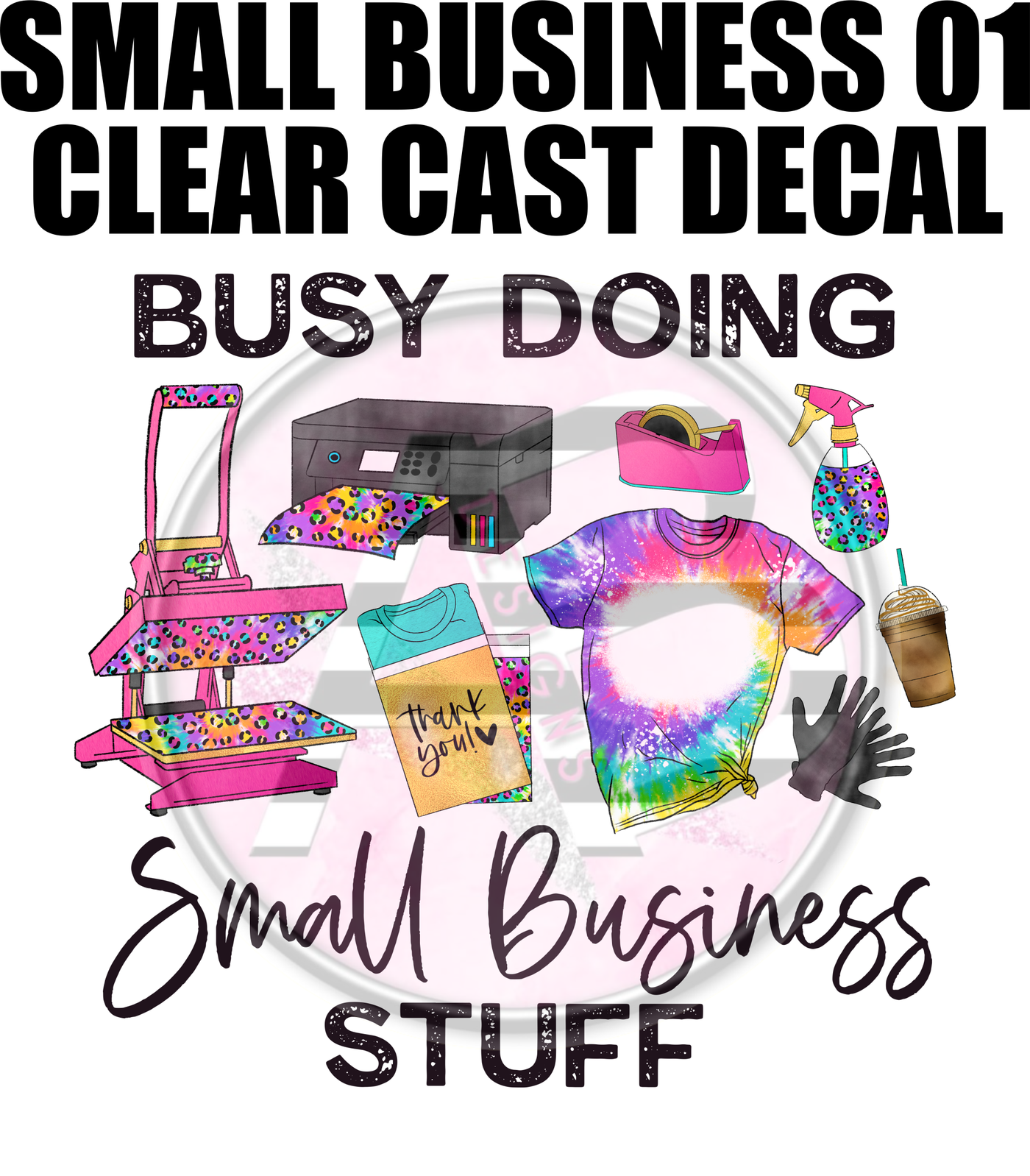 Small Business 01 - Clear Cast Decal