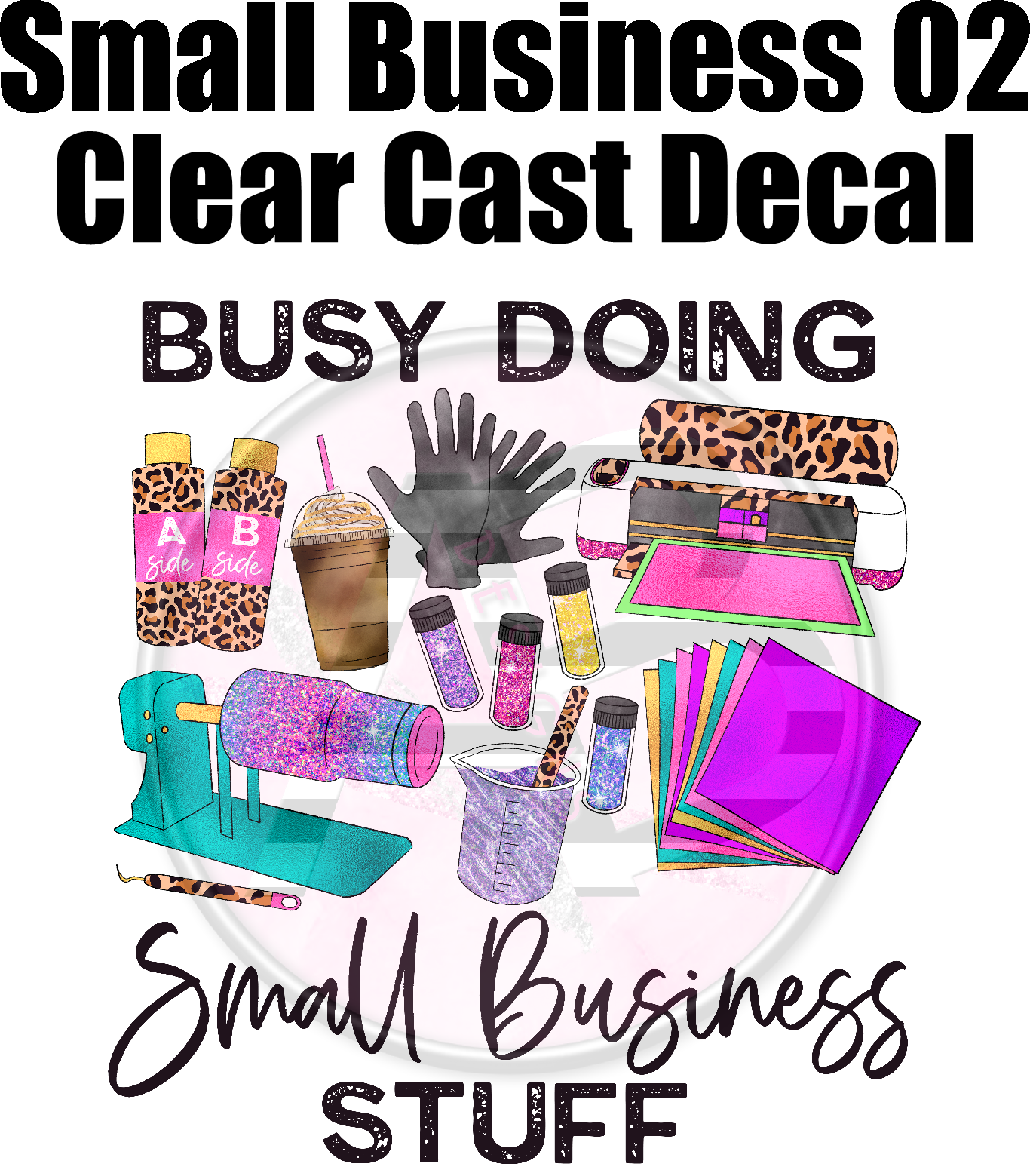 Small Business 02 - Clear Cast Decal