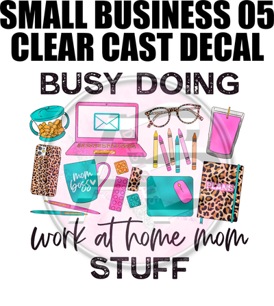 Small Business 05 - Clear Cast Decal