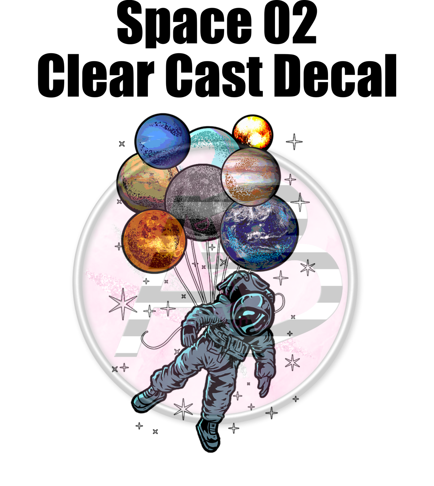 Space 02 - Clear Cast Decal