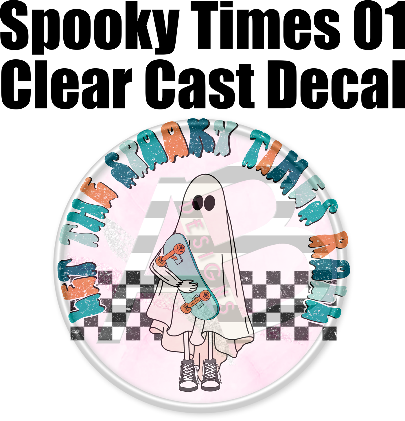 Spooky Times 01 - Clear Cast Decal