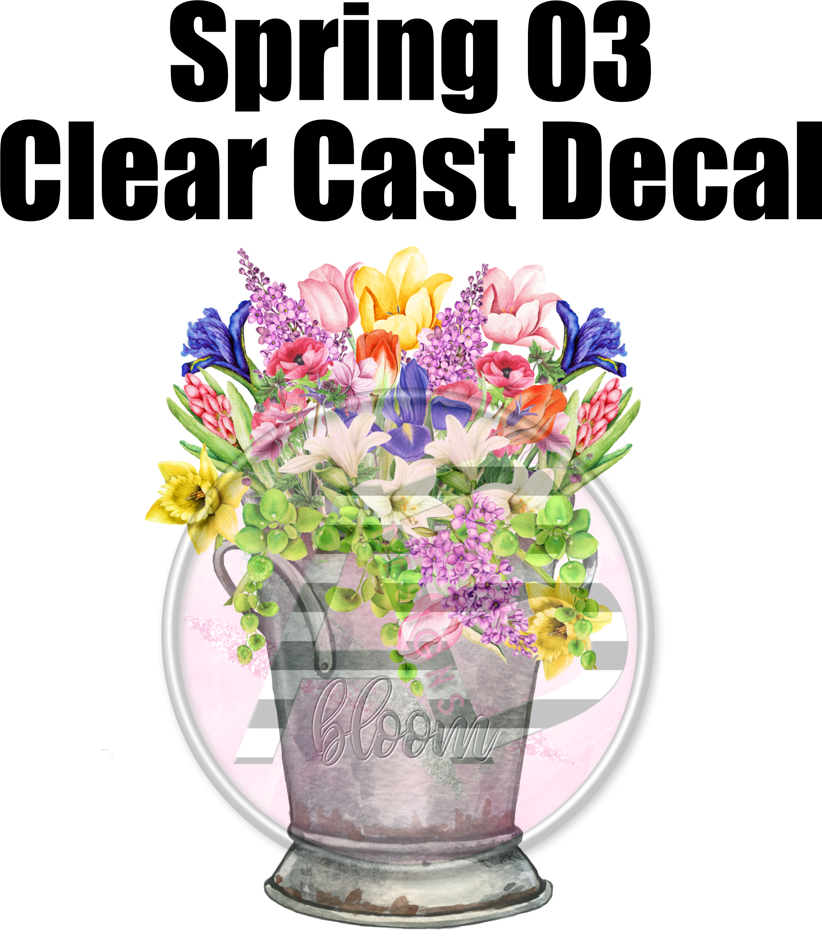 Spring 03 - Clear Cast Decal – AB Designs, Co.