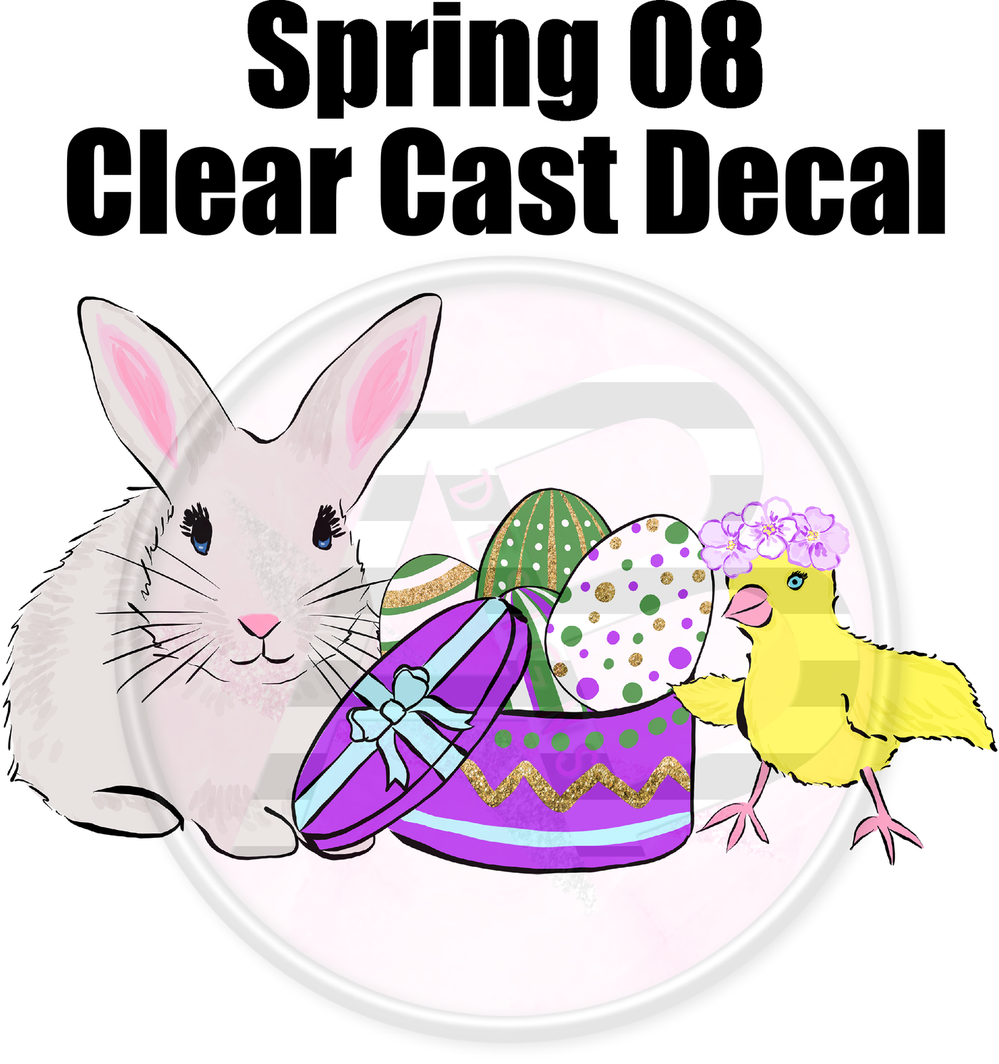 Spring 08 - Clear Cast Decal