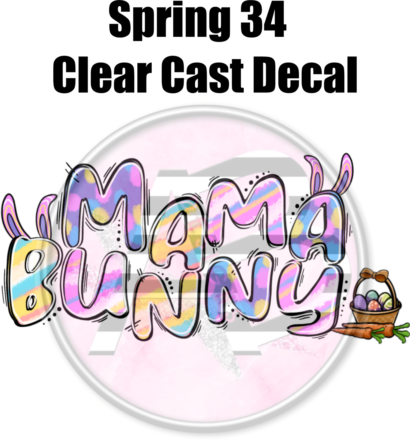 Spring 34 - Clear Cast Decal