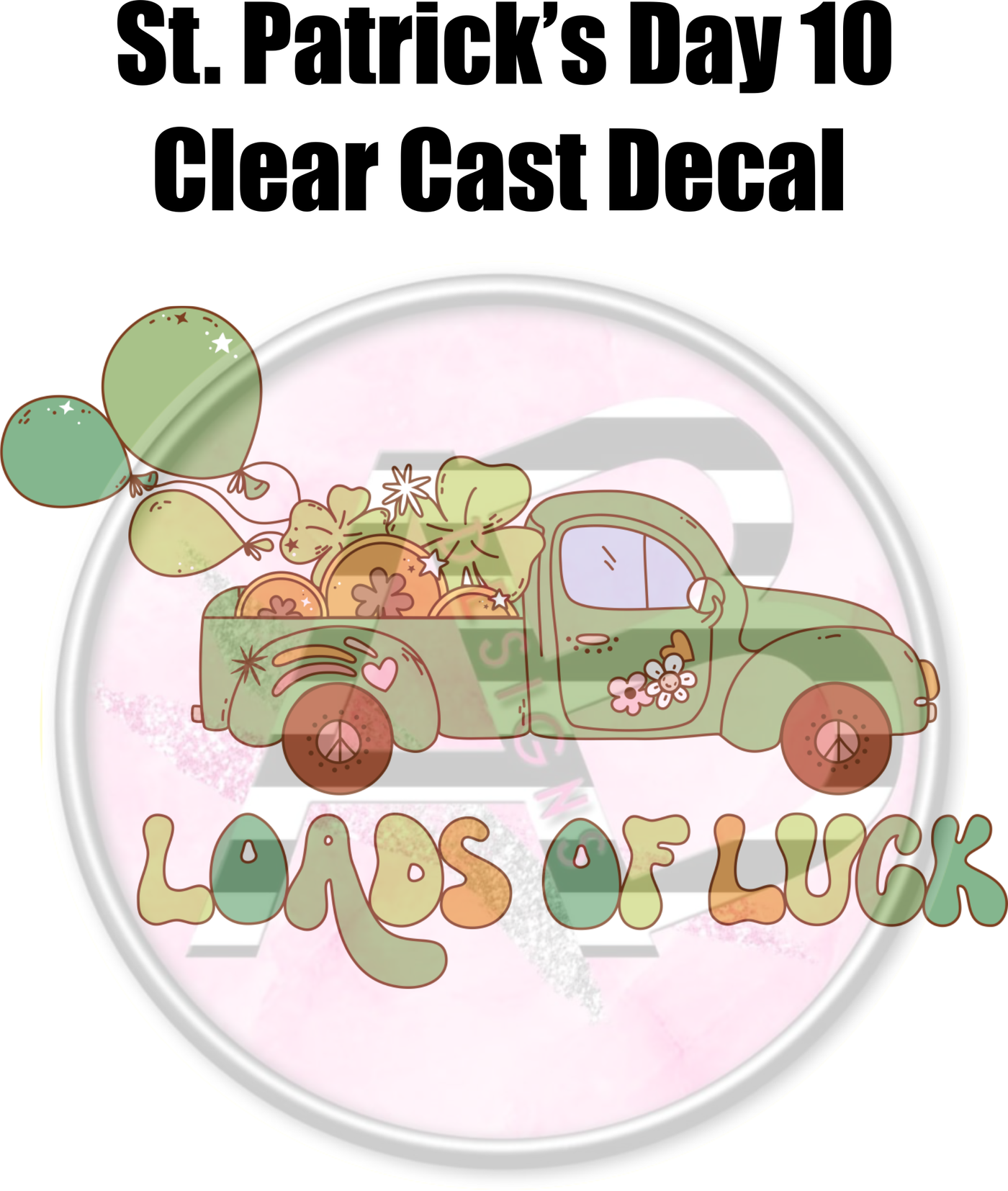 St. Patrick's Day 10 - Clear Cast Decal