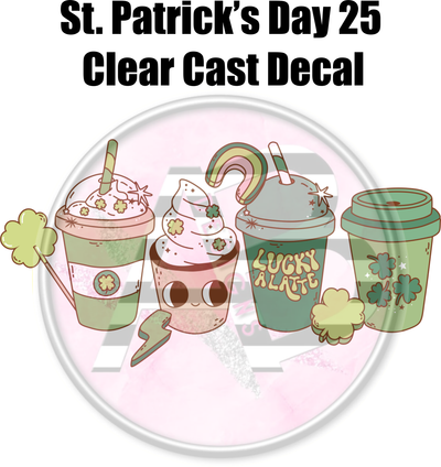 St. Patrick's Day 25 - Clear Cast Decal