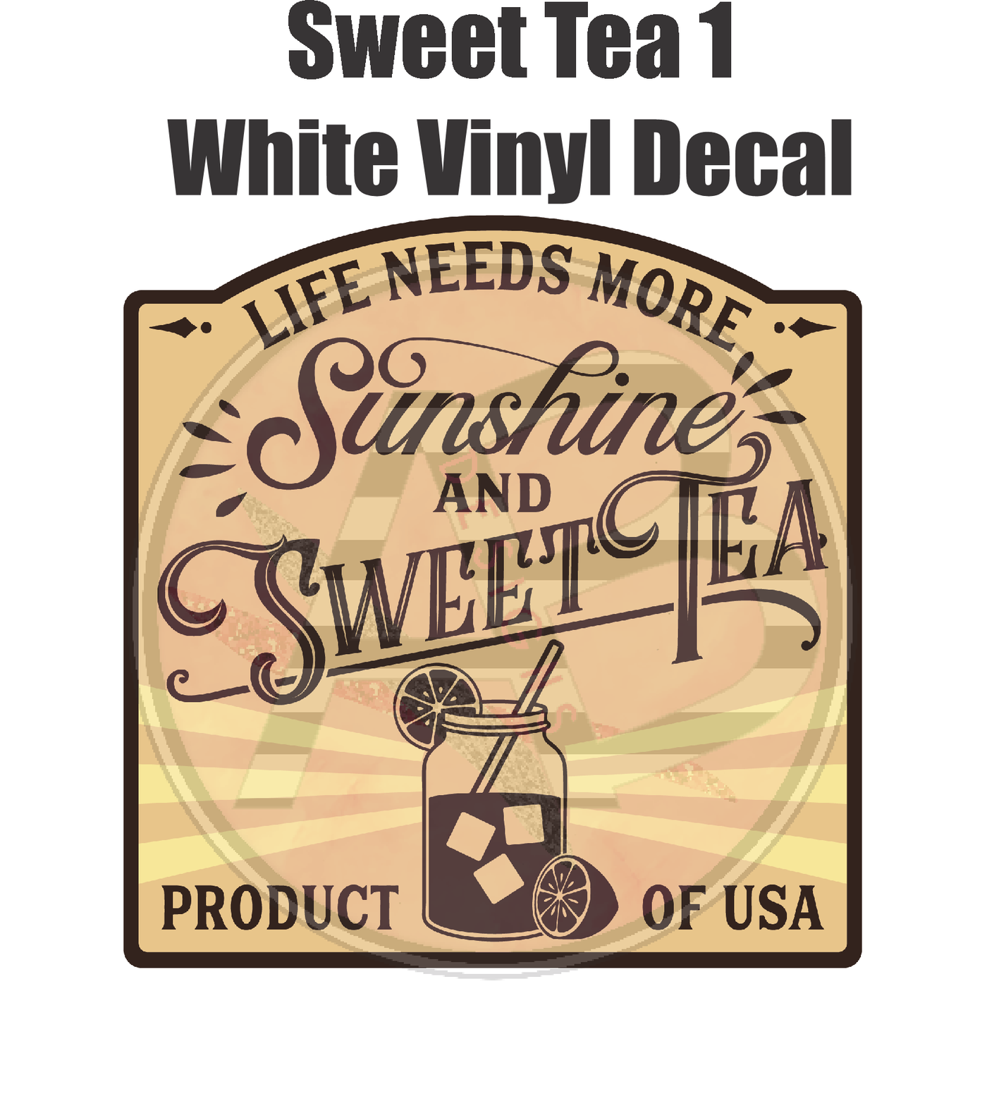 Sweet Tea 01 - White Vinyl Decal