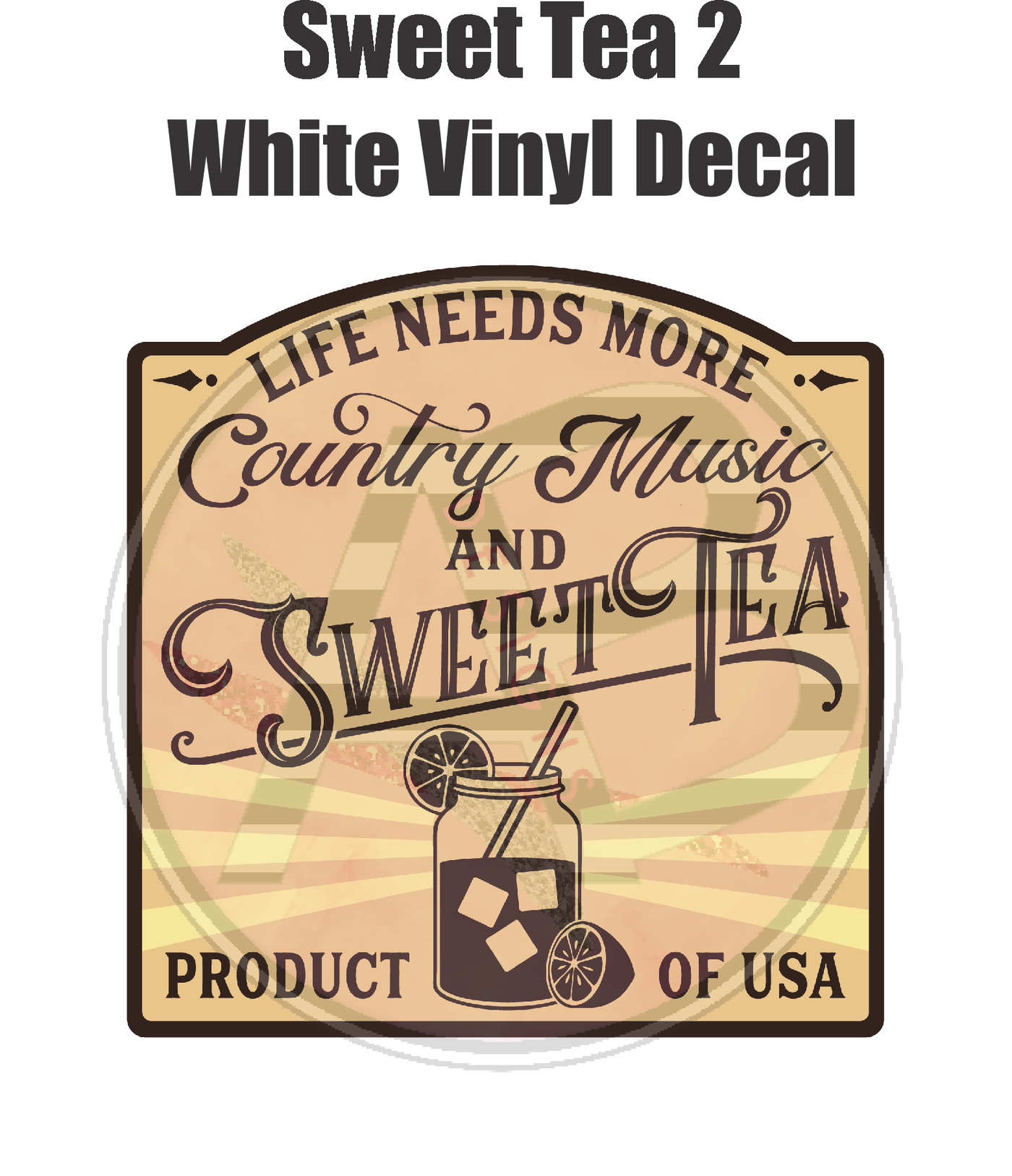 Sweet Tea 02 - White Vinyl Decal