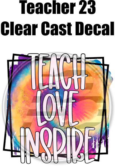 Teacher 23 - Clear Cast Decal - 34