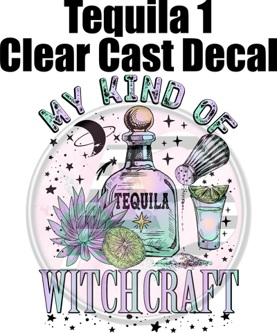 Tequila 01 - Clear Cast Decal