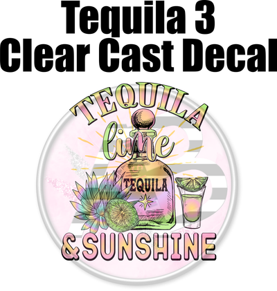 Tequila 03 - Clear Cast Decal