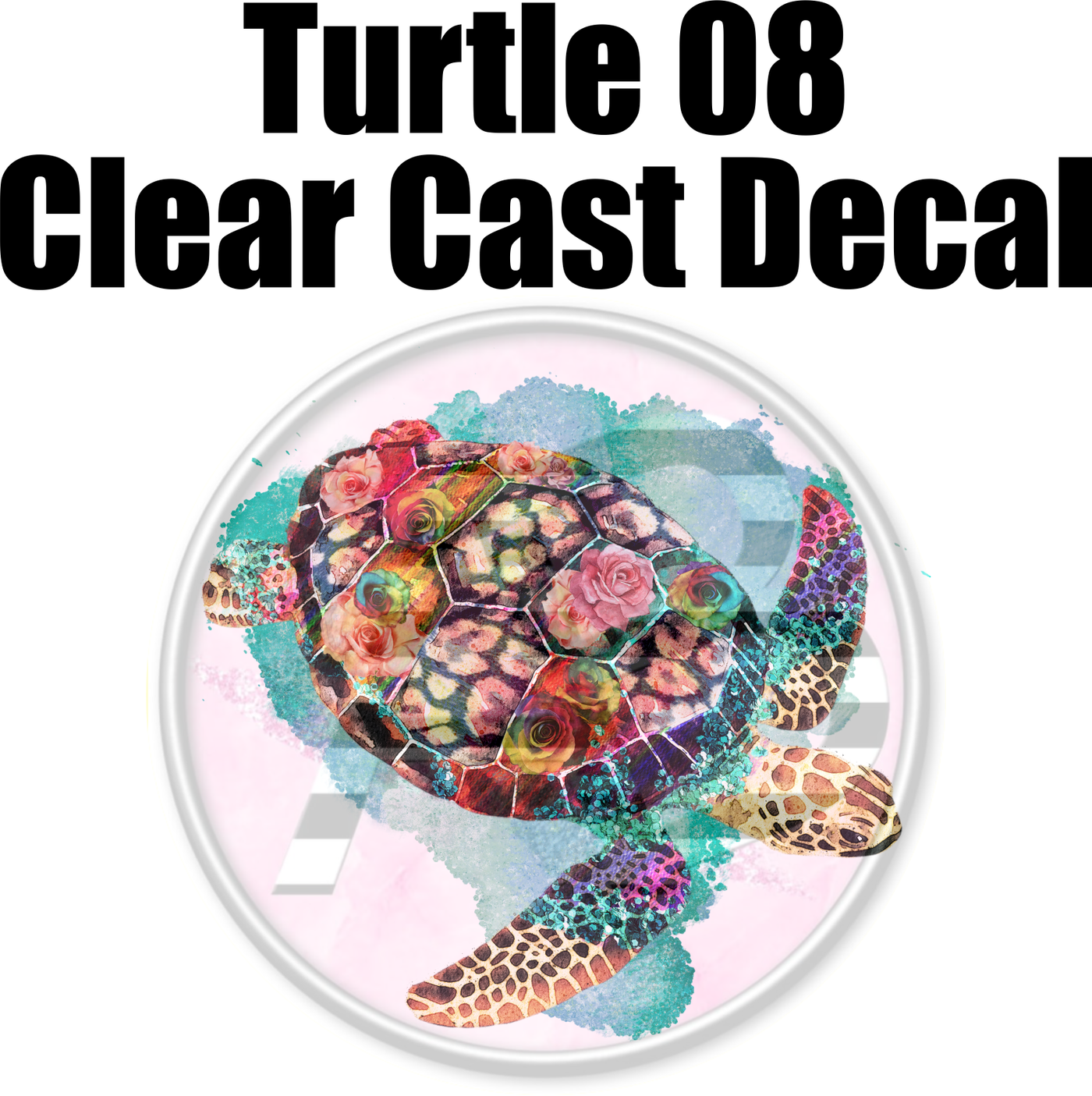 Turtle 08 - Clear Cast Decal