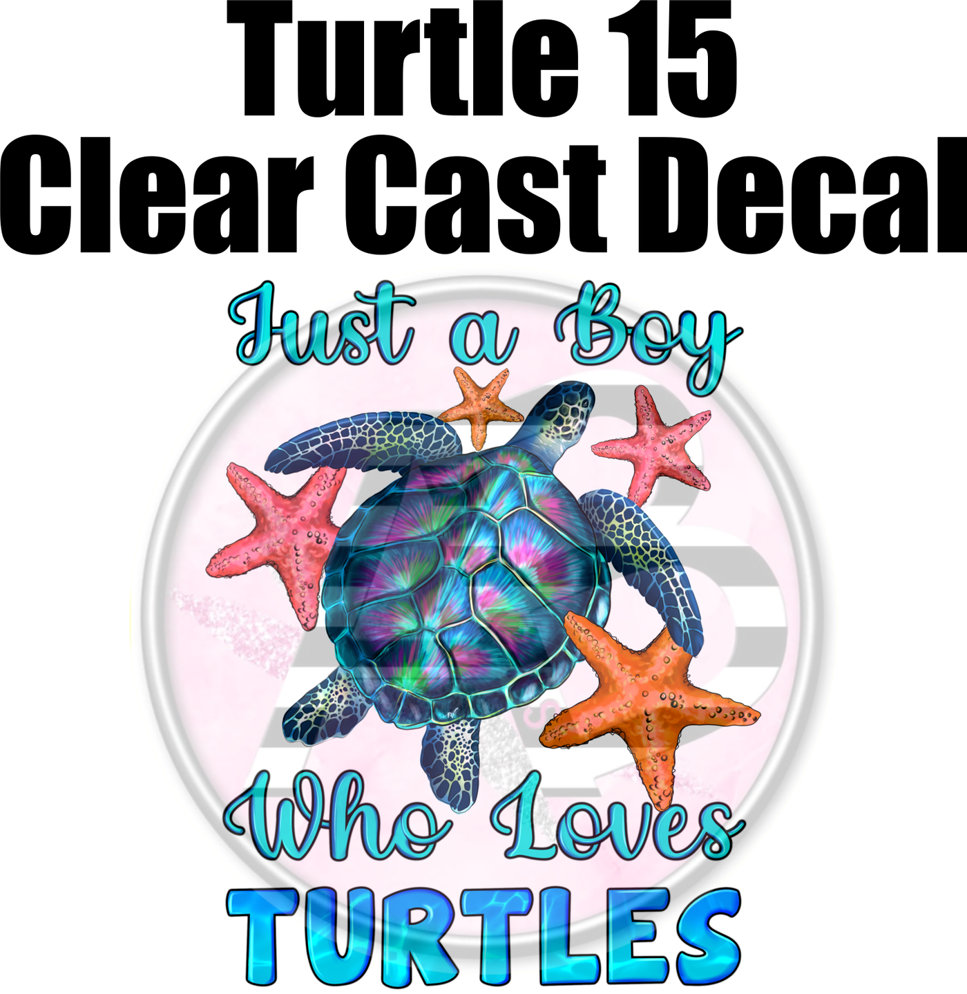 Turtle 15 - Clear Cast Decal