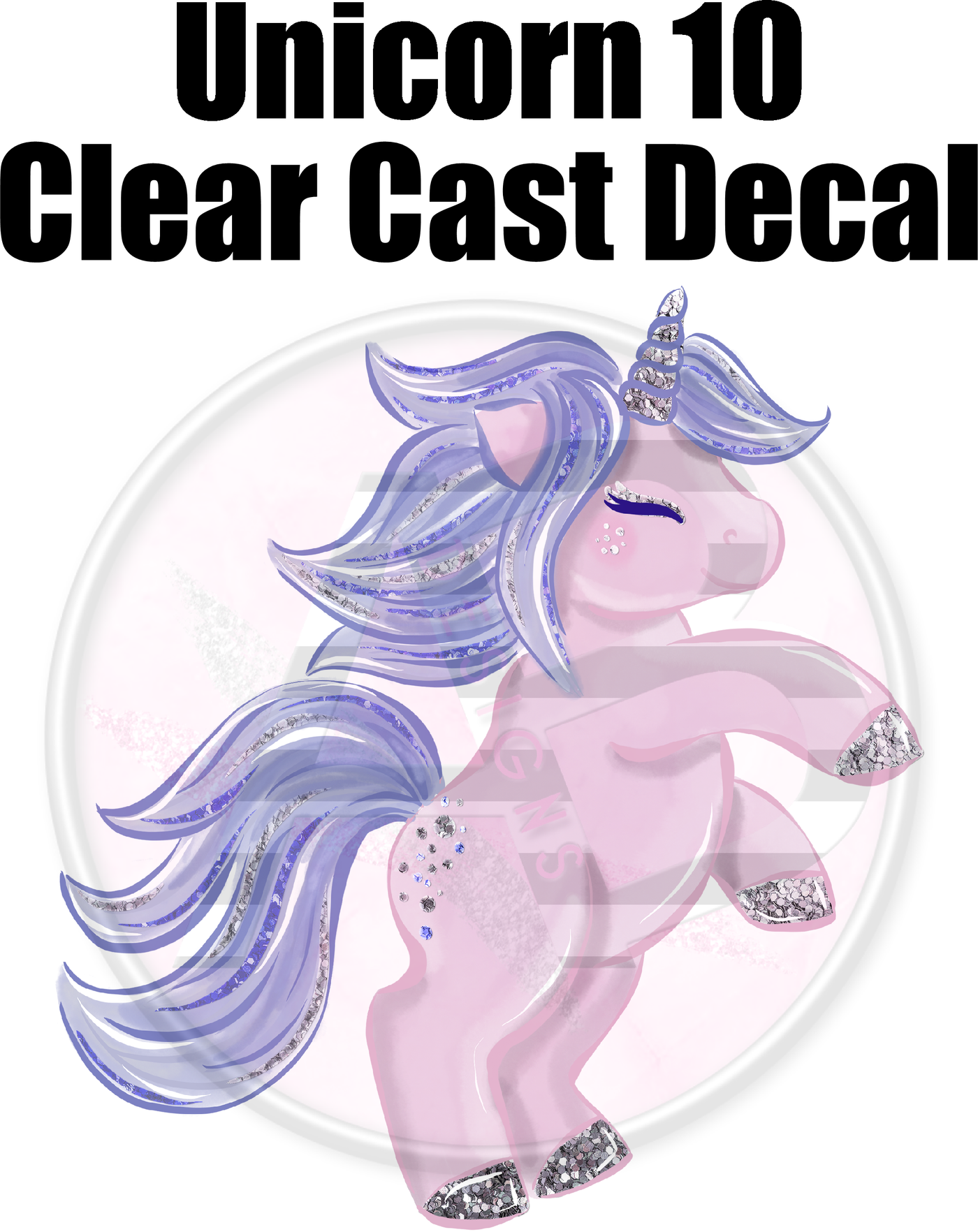 Unicorn 10 - Clear Cast Decal