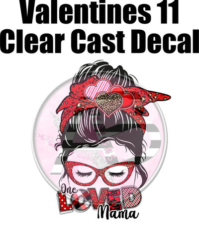 Valentines 11 - Clear Cast Decal