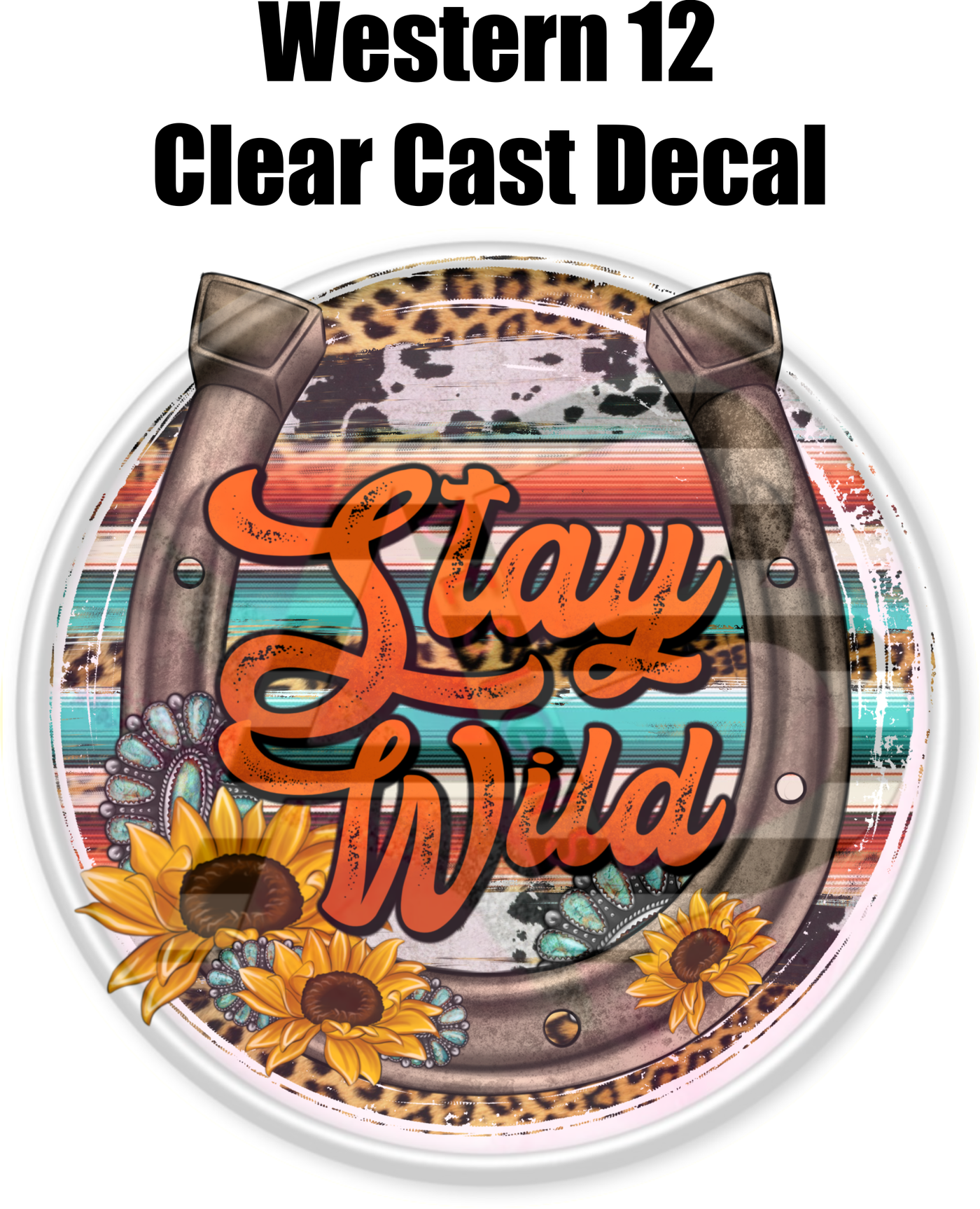 Western 12 - Clear Cast Decal