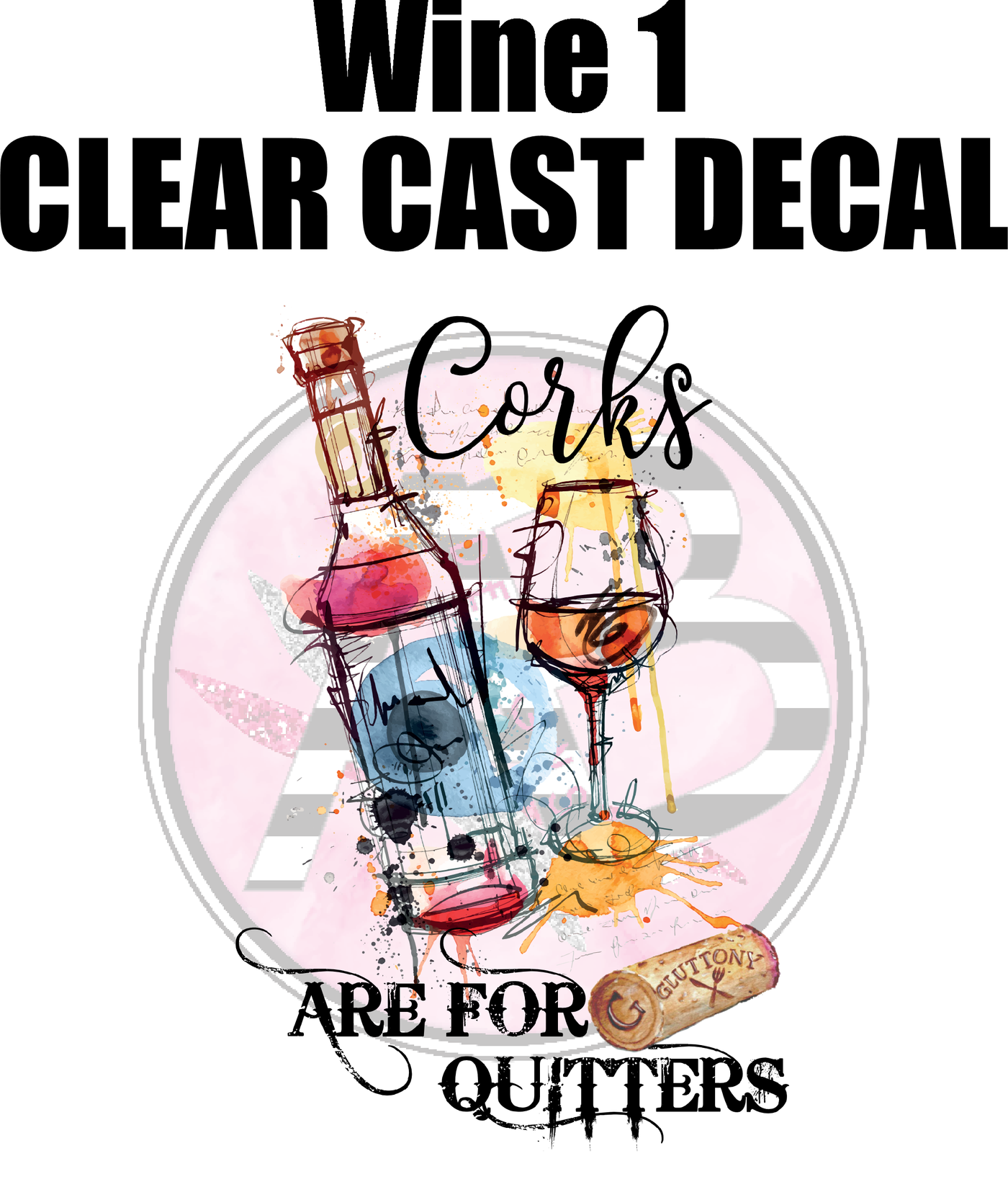 Wine 1 - Clear Cast Decal