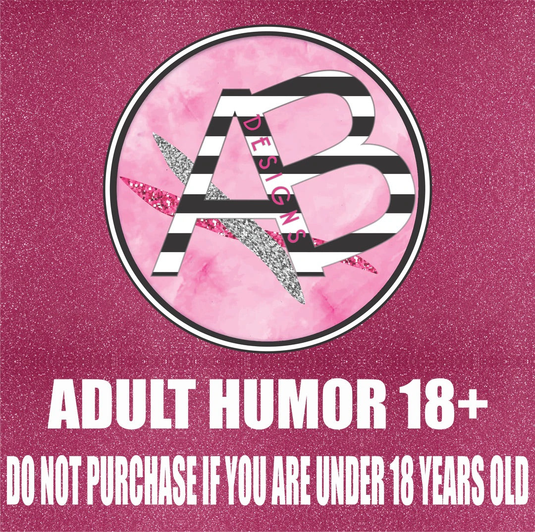 Adult Humor 04 - Clear Cast Decal ***Must be 18+ TO PURCHASE***